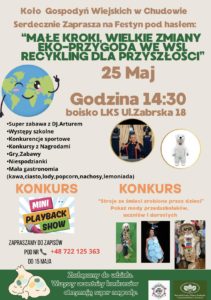 Festyn „Małe kroki, wielkie zmiany. Eko-przygoda we wsi. Recykling dla przyszłości”