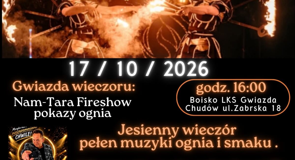 Plakat wydarzenia „Pożegnajmy jesień razem” w Chudowie, 17 października 2026, godz. 16:00, boisko LKS Gwiazda przy ul. Zabrskiej 18.